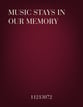 Music Stays in Our Memory Unison/Two-Part choral sheet music cover